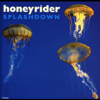 Honeyrider - Splashdown