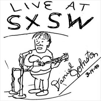 Daniel Johnston - Live at SXSW