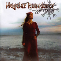Hagalaz Runedance - Frigga's Web