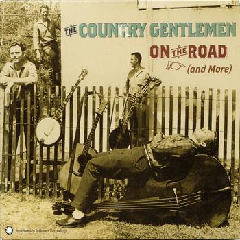 The Country Gentlemen - On The Road (And More)