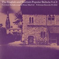 Ewan MacColl - The English and Scottish Popular Ballads: Vol. 2 - Child Ballads