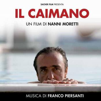 Franco Piersanti - Il Caimano (Un film di Nanni Moretti)