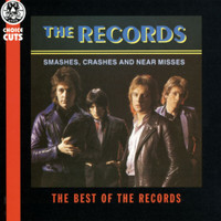 The Records - Smashes, Crashes And Near Misses