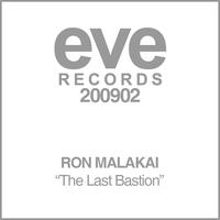 Ron Malakai - The Last Bastion