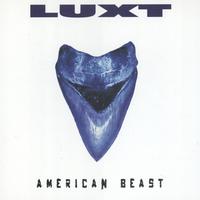 Luxt - American Beast (Explicit)