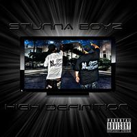 Stunna Boyz - High Definition (Explicit)