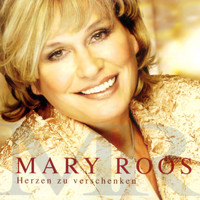 Mary Roos - Herzen zu verschenken