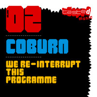 Coburn - We Re-Interrupt This Programme