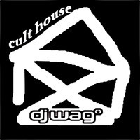 DJ Wag - Cult House 2010
