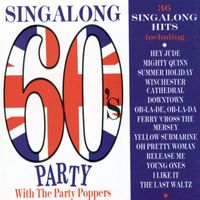 The Party Poppers - Singalong 60's Party