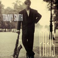 Tommy Smith - Paris