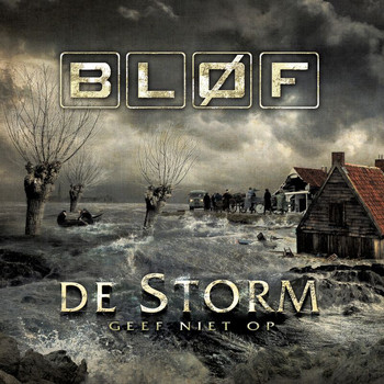Bløf - De Storm