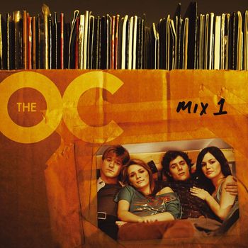 Various Artists - Music From The O.C. Mix 1
