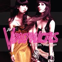 The Veronicas - Hook Me Up (Explicit)