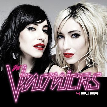 The Veronicas - 4ever