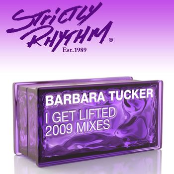 Barbara Tucker - I Get Lifted (2009 Mixes)
