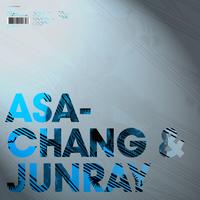 Asa-Chang & Junray - Tsu Gi Ne Pu