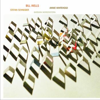 Bill Wells, Stefan Schneider & Annie Whitehead - Pick Up Sticks