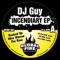 DJ Guy - Incendiary