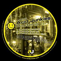 Acid Junkies - Bacteria EP