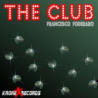 Francesco Foderaro - The Club