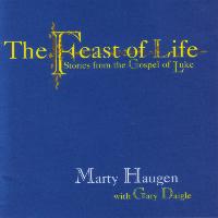 Marty Haugen - The Feast of Life
