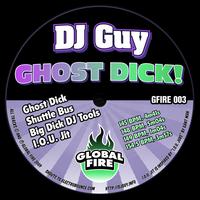 DJ Guy - Ghost Dick!