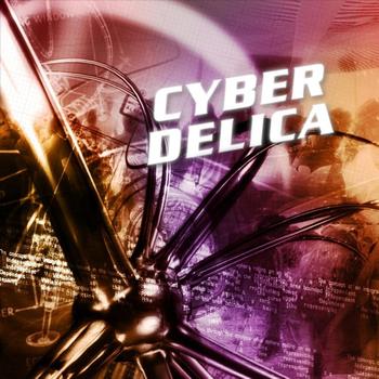 Various Artists - Cyberdelica Vol.1