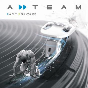 A-Team - Fast Forward