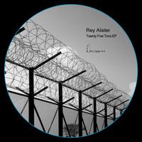 Rey Alister - Twenty Five Tons EP