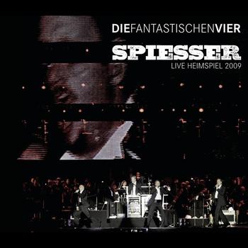 Die Fantastischen Vier - Spiesser (Live Heimspiel 2009 Radio Edit)