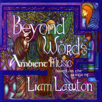 Liam Lawton - Beyond Words: Ambient Music