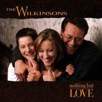 The Wilkinsons - Nothing But Love