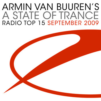 Armin van Buuren ASOT Radio Top 20 - A State Of Trance Radio Top 15 - September 2009 (Including Bonus Track)