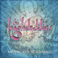 The Baghdaddies - Random Acts Of Kindness