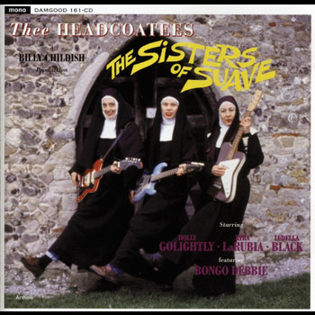 Thee Headcoatees - The Sisters of Suave