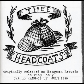 Thee Headcoats - Headcoats Down