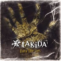 Takida - Bury The Lies