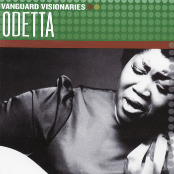 Odetta - Vanguard Visionaries
