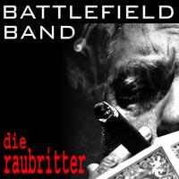 Battlefield Band - Die Rabritter