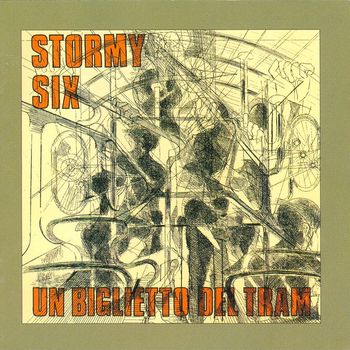 Stormy Six - Un biglietto del tram