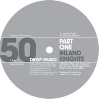 Inland Knights - Drop 50 Special Edition Part 1