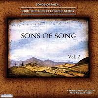 Sons Of Song - Songs of Faith - Southern Gospel Legends Series-Sons of Song Quartet, Vol. II