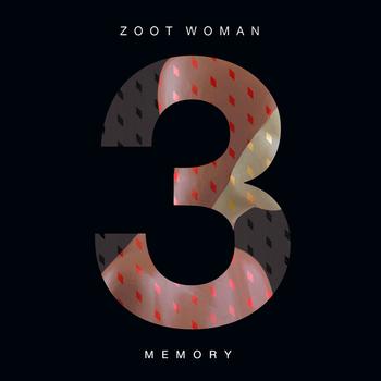 Zoot Woman - Memory
