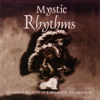 Mystic Rhythms Band - Mystic Rythms