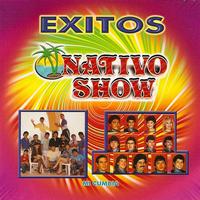 Nativo Show - Exitos Mi Cumbia