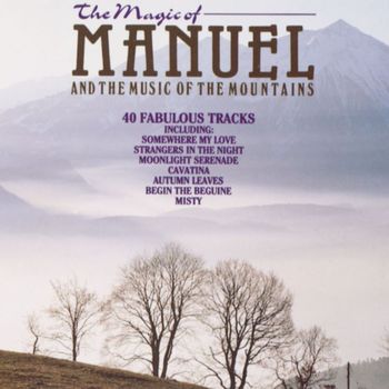 Manuel & The Music Of The Mountains - The Magic Of Manuel