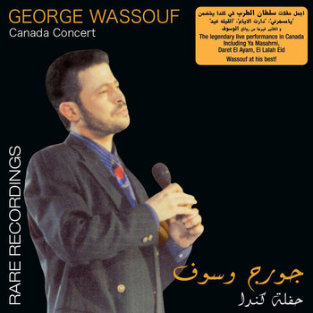 George Wassouf - Canada Concert-Live Rare Recording