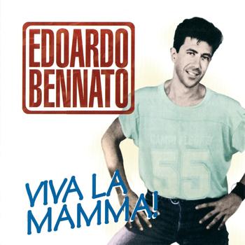 Edoardo Bennato - Viva la Mamma
