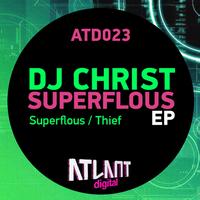 Dj Christ - Superflous EP